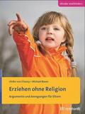 von Chossy / Bauer |  Erziehen ohne Religion | eBook | Sack Fachmedien