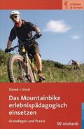Simek / Sirch |  Das Mountainbike erlebnispädagogisch einsetzen | eBook | Sack Fachmedien