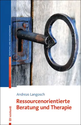 Langosch |  Ressourcenorientierte Beratung und Therapie | eBook | Sack Fachmedien
