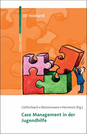 Löcherbach / Mennemann / Hermsen |  Case Management in der Jugendhilfe | eBook | Sack Fachmedien