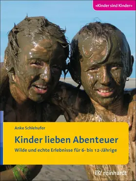 Schlehufer | Kinder lieben Abenteuer | E-Book | sack.de