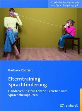 Rodrian |  Elterntraining Sprachförderung | eBook | Sack Fachmedien