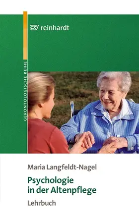 Langfeldt-Nagel |  Psychologie in der Altenpflege | eBook | Sack Fachmedien