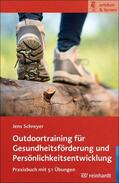Schreyer / Seidel / Jagenlauf |  Outdoortraining für Gesundheitsförderung und Persönlichkeitsentwicklung | eBook | Sack Fachmedien