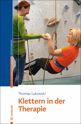 Lukowski | Klettern in der Therapie | E-Book | www.sack.de