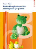 Pauen / Roos |  Entwicklung in den ersten Lebensjahren (0-3 Jahre) | eBook | Sack Fachmedien