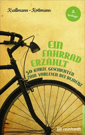 Krallmann / Kottmann |  Ein Fahrrad erzählt | eBook | Sack Fachmedien