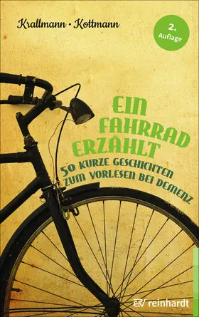 Krallmann / Kottmann |  Ein Fahrrad erzählt | eBook | Sack Fachmedien