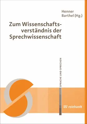 Barthel |  Zum Wissenschaftsverständnis der Sprechwissenschaft | eBook | Sack Fachmedien
