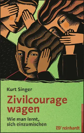 Singer |  Zivilcourage wagen | eBook | Sack Fachmedien