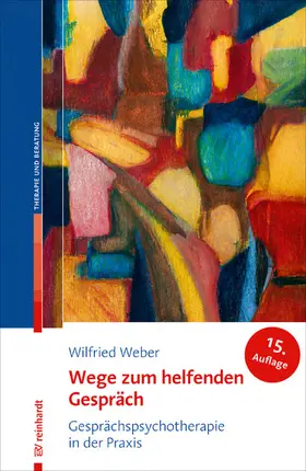 Weber |  Wege zum helfenden Gespräch | eBook | Sack Fachmedien