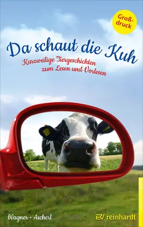 Wagner / Ascherl | Da schaut die Kuh | E-Book | www.sack.de
