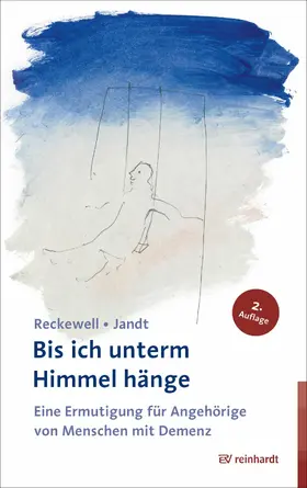 Reckewell / Jandt |  Bis ich unterm Himmel hänge | eBook | Sack Fachmedien