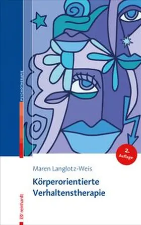 Langlotz-Weis | Körperorientierte Verhaltenstherapie | E-Book | www.sack.de
