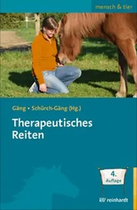 Gäng / Schürch-Gäng |  Therapeutisches Reiten | eBook | Sack Fachmedien