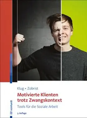 Klug / Zobrist | Motivierte Klienten trotz Zwangskontext | E-Book | www.sack.de