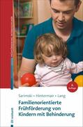 Sarimski / Hintermair / Lang |  Familienorientierte Frühförderung von Kindern mit Behinderung | eBook | Sack Fachmedien