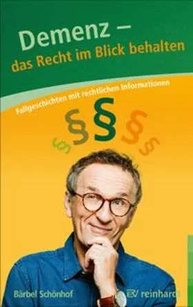 Schönhof | Demenz – Das Recht im Blick behalten | E-Book | www.sack.de