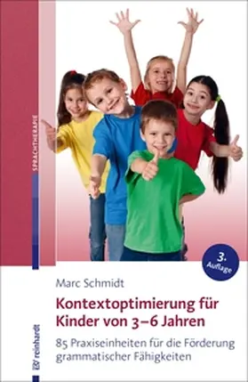 Schmidt |  Kontextoptimierung für Kinder von 3-6 Jahren | eBook | Sack Fachmedien