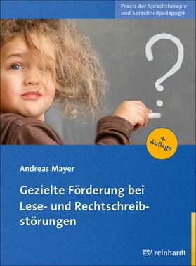 Mayer | Gezielte Förderung bei Lese- und Rechtschreibstörungen | E-Book | sack.de