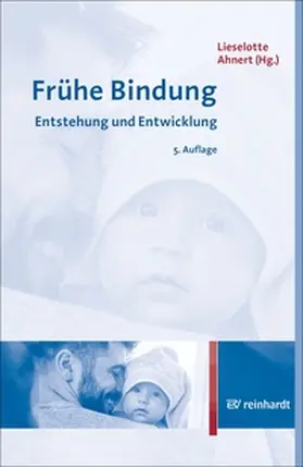Ahnert |  Frühe Bindung | eBook | Sack Fachmedien