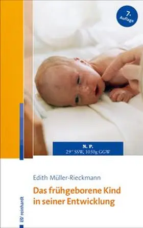 Müller-Rieckmann | Das frühgeborene Kind in seiner Entwicklung | E-Book | www.sack.de