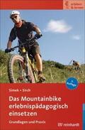 Simek / Sirch / Michl |  Das Mountainbike erlebnispädagogisch einsetzen | eBook | Sack Fachmedien