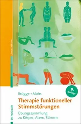 Brügge / Mohs |  Therapie funktioneller Stimmstörungen | eBook | Sack Fachmedien
