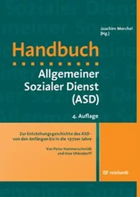 Hammerschmidt / Uhlendorff |  Zur Entstehungsgeschichte des ASD - von den Anfängen bis in die 1970er Jahre | eBook | Sack Fachmedien
