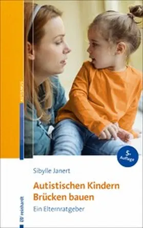Janert | Autistischen Kindern Brücken bauen | E-Book | www.sack.de