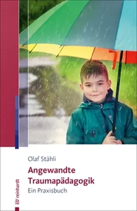 Stähli |  Angewandte Traumapädagogik | eBook | Sack Fachmedien