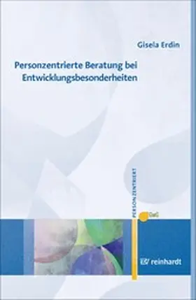 Erdin | Personzentrierte Beratung bei Entwicklungsbesonderheiten | E-Book | www.sack.de