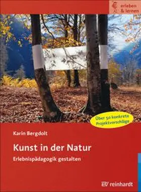 Bergdolt |  Kunst in der Natur | eBook | Sack Fachmedien