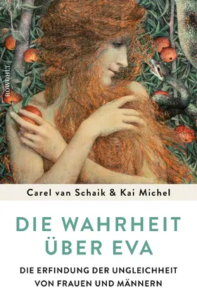 Schaik / Michel |  Die Wahrheit über Eva | Buch |  Sack Fachmedien