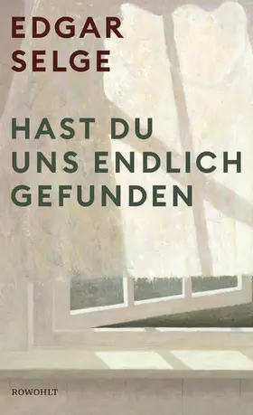 Selge |  Hast du uns endlich gefunden | Buch |  Sack Fachmedien