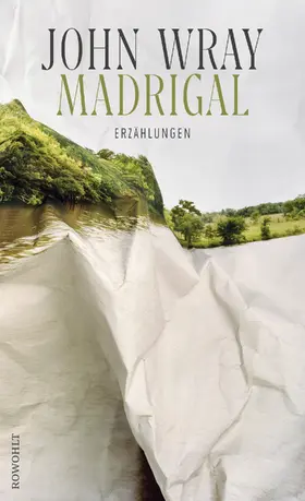 Wray |  Madrigal | Buch |  Sack Fachmedien