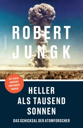 Jungk |  Heller als tausend Sonnen | Buch |  Sack Fachmedien
