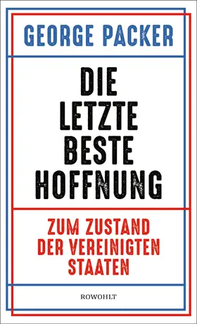 Packer |  Die letzte beste Hoffnung | Buch |  Sack Fachmedien