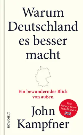 Kampfner |  Warum Deutschland es besser macht | Buch |  Sack Fachmedien