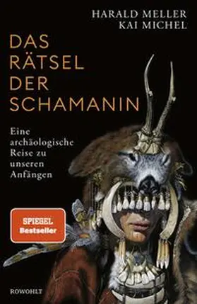 Meller / Michel | Das Rätsel der Schamanin | Buch | 978-3-498-00301-2 | www.sack.de