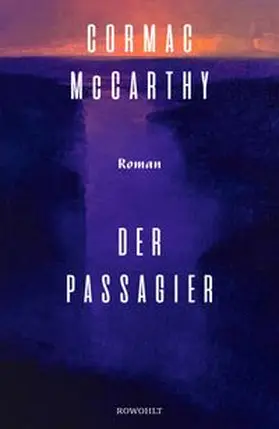 McCarthy | Der Passagier | Buch | 978-3-498-00337-1 | www.sack.de
