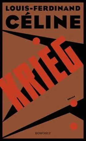 Céline |  Krieg | Buch |  Sack Fachmedien