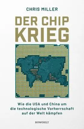 Miller |  Der Chip-Krieg | Buch |  Sack Fachmedien