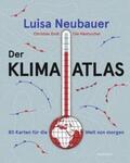 Neubauer / Endt |  Der Klima-Atlas | Buch |  Sack Fachmedien