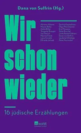 von Suffrin | Wir schon wieder | Buch | 978-3-498-00731-7 | www.sack.de