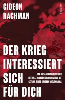 Rachman |  Der Krieg interessiert sich für dich | Buch |  Sack Fachmedien