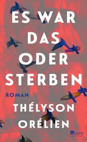 Orélien |  Es war das oder sterben | Buch |  Sack Fachmedien