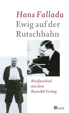 Fallada / Buck / Töteberg |  Ewig auf der Rutschbahn | Buch |  Sack Fachmedien