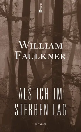 Faulkner |  Als ich im Sterben lag | Buch |  Sack Fachmedien