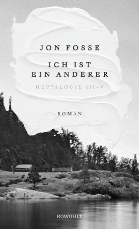 Fosse |  Ich ist ein anderer | Buch |  Sack Fachmedien